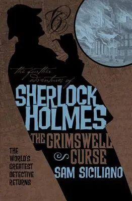 Las nuevas aventuras de Sherlock Holmes - La maldición de Grimswell - The Further Adventures of Sherlock Holmes: The Grimswell Curse