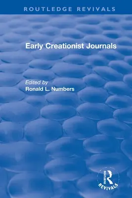 Los primeros diarios creacionistas - Early Creationist Journals