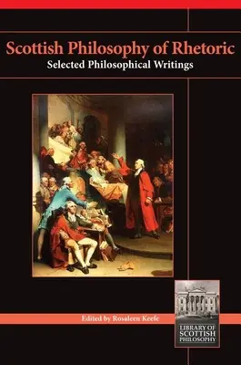 La filosofía escocesa de la retórica - Scottish Philosophy of Rhetoric