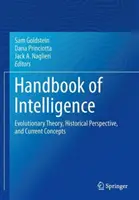 Manual de inteligencia: Teoría evolutiva, perspectiva histórica y conceptos actuales - Handbook of Intelligence: Evolutionary Theory, Historical Perspective, and Current Concepts