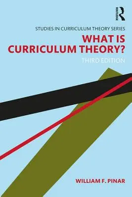 ¿Qué es la teoría curricular? - What Is Curriculum Theory?