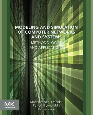 Modelado y simulación de redes y sistemas informáticos - Modeling and Simulation of Computer Networks and Systems