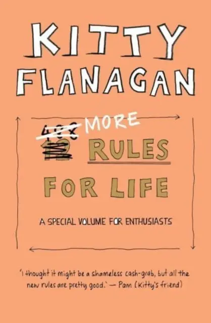 Más reglas para la vida - Un volumen especial para entusiastas - More Rules For Life - A special volume for enthusiasts