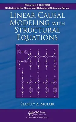 Modelización causal lineal con ecuaciones estructurales - Linear Causal Modeling with Structural Equations