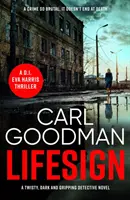 Lifesign - Una novela policíaca enrevesada, oscura y apasionante - Lifesign - A twisty, dark and gripping detective novel