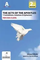 Los Hechos de los Apóstoles: 1 Corintios, Gálatas y Efesios, Estudio para CCEA A Level - Acts of the Apostles: 1 Corinthians, Galatians & Ephesians, A Study for CCEA A Level