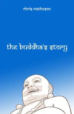 La historia de Buda - The Buddha's Story