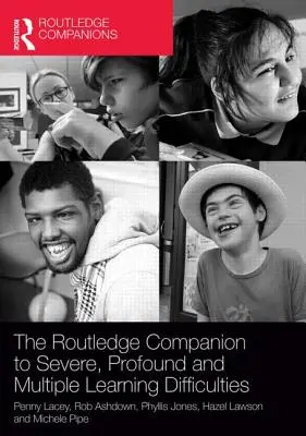 The Routledge Companion to Severe, Profound and Multiple Learning Difficulties (El acompañante Routledge de las dificultades de aprendizaje graves, profundas y múltiples) - The Routledge Companion to Severe, Profound and Multiple Learning Difficulties