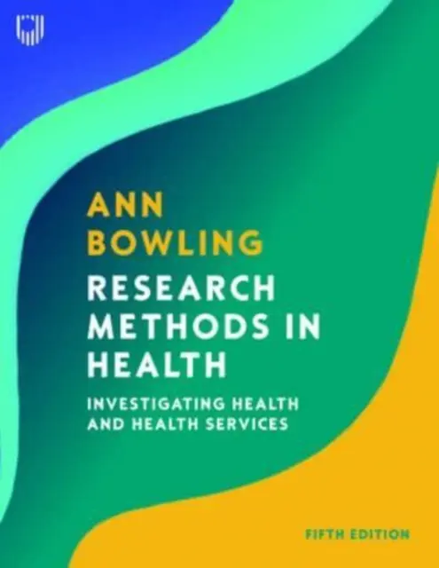 Métodos de Investigación en Salud: Investigating Health and Health Services - Research Methods in Health: Investigating Health and Health Services