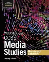 WJEC/Eduqas GCSE Media Studies Student Book - Revised Edition