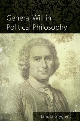 La voluntad general en la filosofía política - General Will in Political Philosophy