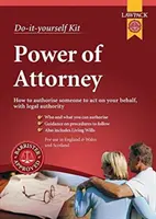 Lawpack Power of Attorney DIY Kit - Para la creación de poderes generales y duraderos, y equivalentes escoceses - Lawpack Power of Attorney DIY Kit - For Creating General and Lasting Powers of Attorney, and Scottish Equivalents