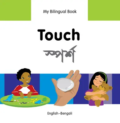 Tacto: Inglés-Bengalí - Touch: English-Bengali