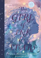 Muchacha de tinta y estrellas (edición ilustrada) - Girl of Ink & Stars (illustrated edition)