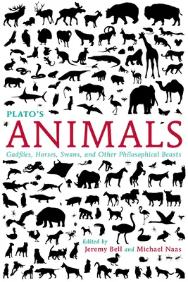 Los animales de Platón: Gansos, caballos, cisnes y otras bestias filosóficas - Plato's Animals: Gadflies, Horses, Swans, and Other Philosophical Beasts