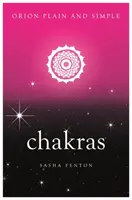 Chakras, Orión simple y llanamente - Chakras, Orion Plain and Simple