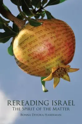 Releer Israel: El espíritu de la materia - Rereading Israel: The Spirit of the Matter