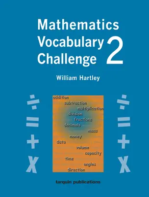 Mathematics Vocabulary Challenge Two: 36 Blackline Worksheets Edades 8-11 - Mathematics Vocabulary Challenge Two: 36 Blackline Worksheets Ages 8-11