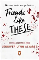 Amigos como estos - Friends Like These