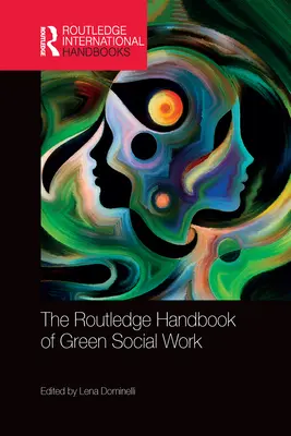 Manual Routledge de trabajo social ecológico - The Routledge Handbook of Green Social Work