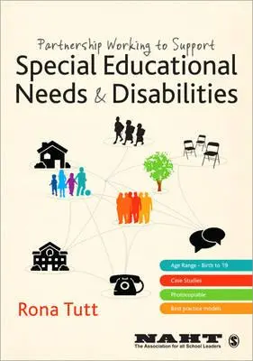 Colaboración para apoyar las necesidades educativas especiales y las discapacidades - Partnership Working to Support Special Educational Needs & Disabilities