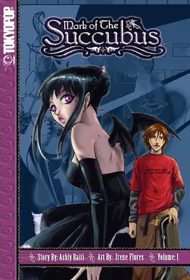 La marca del súcubo, volumen 1: Volumen 1 - Mark of the Succubus, Volume 1: Volume 1