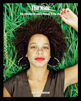 The Kids: Los hijos de padres LGBTQ en Estados Unidos - The Kids: The Children of LGBTQ Parents in the USA