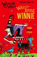 Winnie y Wilbur: Whizz Bang Winnie - Winnie and Wilbur: Whizz Bang Winnie