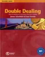 Double Dealing - Libro del profesor del curso de inglés comercial preintermedio - Double Dealing - Pre-Intermediate Business English Course Teacher's Book