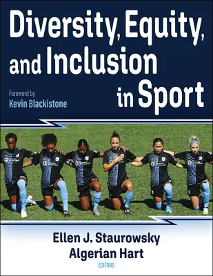 Diversidad, equidad e inclusión en el deporte - Diversity, Equity, and Inclusion in Sport