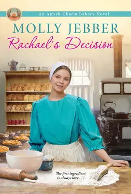 La decisión de Rachael - Rachael's Decision