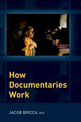 Cómo funcionan los documentales (Bricca Jacob (Profesor Asociado Profesor Asociado Escuela de Teatro Cine y Televisión de la Universidad de Arizona)) - How Documentaries Work (Bricca Jacob (Associate Professor Associate Professor University of Arizona's School of Theatre Film and Television))