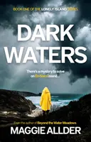 Dark Waters - Libro 1 de la serie Lonely Island - Dark Waters - Book 1 of the Lonely Island Series