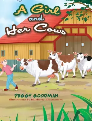 Una niña y sus vacas - A Girl and Her Cows