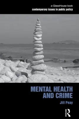 Salud mental y delincuencia - Mental Health and Crime