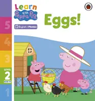 Aprende con Peppa Phonics Nivel 2 Libro 10 - ¡Huevos! (Phonics Reader) - Learn with Peppa Phonics Level 2 Book 10 - Eggs! (Phonics Reader)