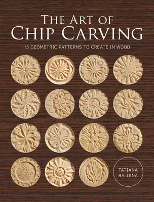 El arte de la talla en astilla - The Art of Chip Carving