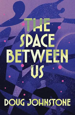 El espacio entre nosotros - The Space Between Us