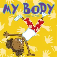 Mi cuerpo - De la cabeza a los pies - My Body - Head to Toe