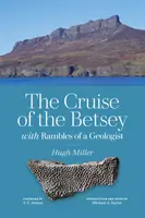 Crucero del Betsey y paseos de un geólogo - Cruise of the Betsey and Rambles of a Geologist