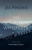 Susurrador de montañas - Mountain Whisperer