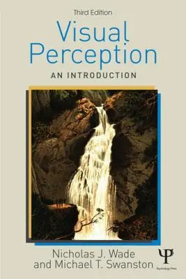 Percepción visual - Introducción, 3.ª edición - Visual Perception - An Introduction, 3rd Edition