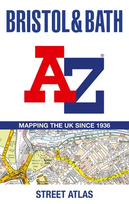 Atlas de calles A-Z de Bristol y Bath - Bristol and Bath A-Z Street Atlas