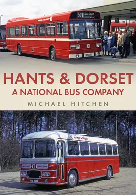 Hants & Dorset: Una empresa nacional de autobuses - Hants & Dorset: A National Bus Company