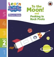 Aprende con Peppa Phonics Nivel 2 Libro 5 - ¡A la Luna! y Asomándose a las Rocas (Phonics Reader) - Learn with Peppa Phonics Level 2 Book 5 - To the Moon! and Peeking in Rock Pools (Phonics Reader)