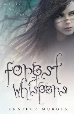 El bosque de los susurros: Volumen 1 - Forest of Whispers: Volume 1