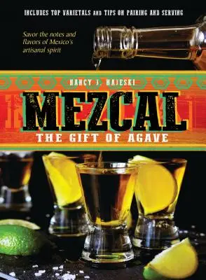 Mezcal: El don del agave - Mezcal: The Gift of Agave