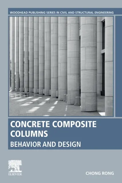 Columnas de hormigón compuesto: Comportamiento y diseño - Concrete Composite Columns: Behavior and Design