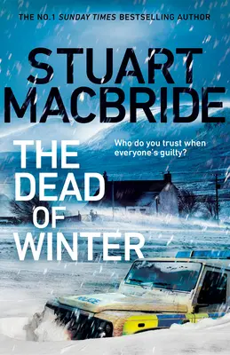 Dead of Winter - El escalofriante nuevo thriller del autor de la serie Logan McRae, número 1 en ventas del Sunday Times. - Dead of Winter - The chilling new thriller from the No. 1 Sunday Times bestselling author of the Logan McRae series