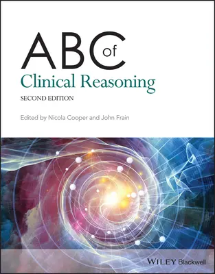 ABC del razonamiento clínico - ABC of Clinical Reasoning